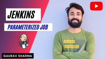 22. Jenkins for beginners - Parameterized job - File Parameter