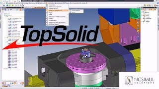 Cadcam Interface Topsolid Ncsimul Machine