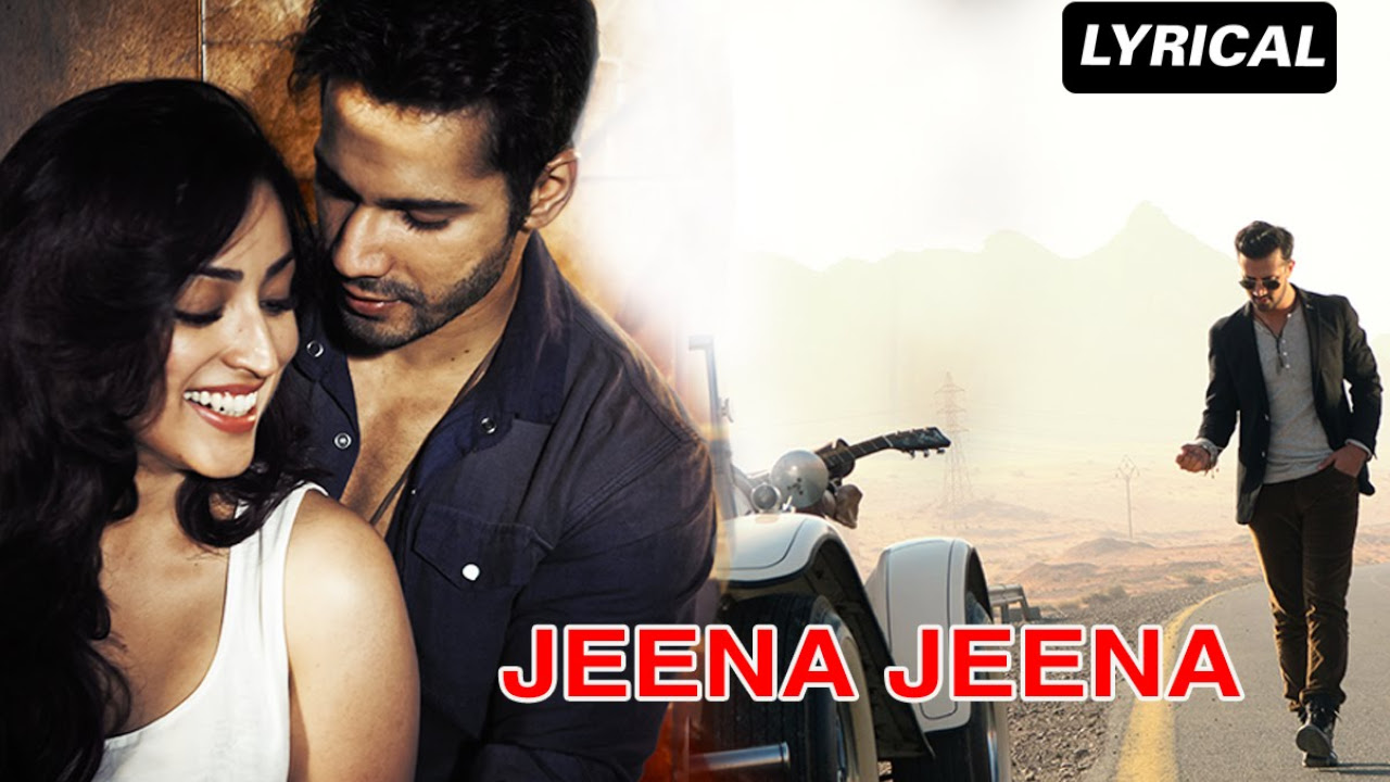 Jeena Jeena  Uncut Full Song  Badlapur  Varun Dhawan  Yami Gautam