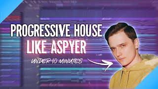 How To Make Progressive House Like ASPYER - Alex Aspen Tutorial