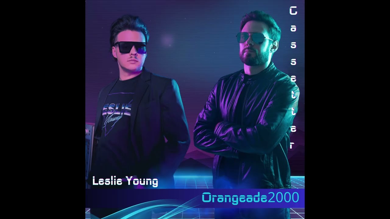 Watch Cassetter & Leslie Young - Orangeade2000 on YouTube Watch Cassetter & Leslie Young - Orangeade2000 on YouTube