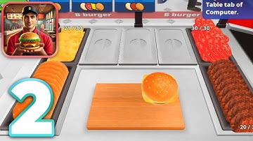 Burger Simulator! - Walkthrough Gameplay Part 2 - Day 6-9 (iOS, Android)