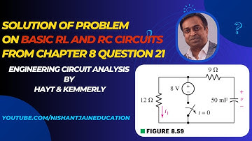Chapter 8 Q21 Basic RL and RC Circuits: Hayt