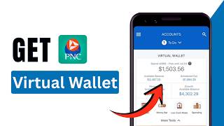 How to Get PNC Virtual Wallet | Open PNC Virtual Wallet Online