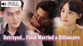 She Married the City's Richest Man After Being Betrayed... Her Ex's Regret is Priceless!