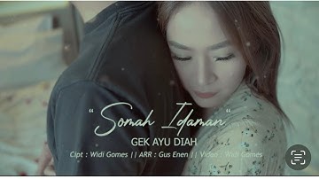 Gek Ayu Diah - Somah Idaman (Official Music Video)