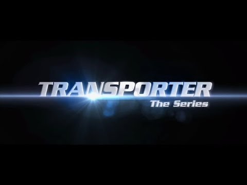 Transporter The Series Season 2 1st clap YouTube
