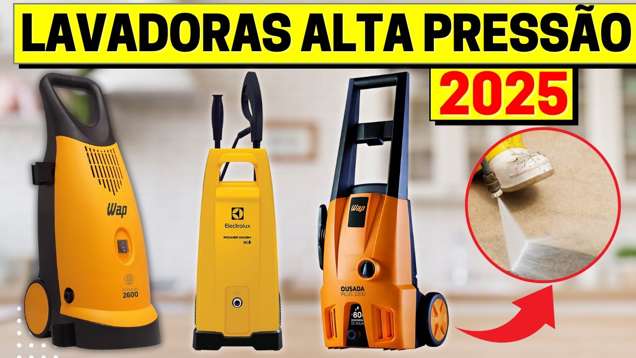 Qual MELHOR LAVADORA DE ALTA PRESSÃO 2025? ✅ Top 5 Custo Benefício!