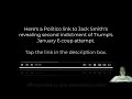 Jack Smith's Second Trump Indictment, January 6 Coup Attempt