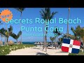 Travel Video | The New Secrets Royal Beach Punta Cana, Dominican Republic | Travel during COVID-19