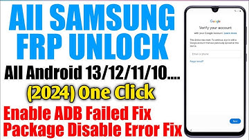 Samsung FRP Bypass New Tool 2024 | Enable ADB Fail