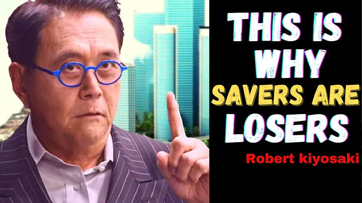 ROBERT KIYOSAKI| SAVERS ARE LOSERS(This is why don't save money.)