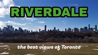 Riverdale - The best views of Toronto! [4K]