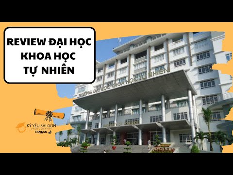 REVIEW ĐẠI HỌC KHOA HỌC TỰ NHIÊN (HCMUS) | KỶ YẾU SÀI GÒN