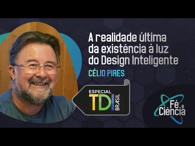 A realidade última da existência à luz do DI I Célio Pires I Episódio 41 I Fé & Ciência I IPP Play