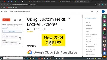 NEW 2024 Using Custom Fields in Looker Explores #GSP983 short solution || #gcp #google #arcade