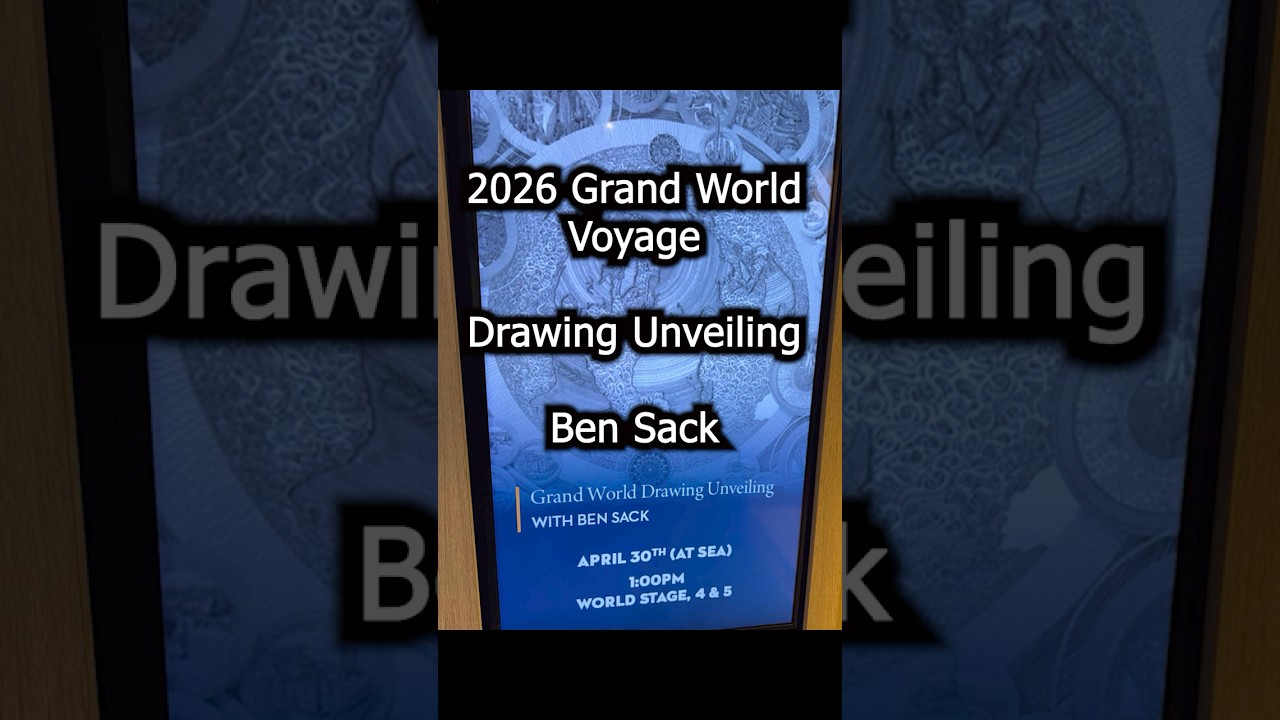 Ben Sack Draws the 2026 Grand World Voyage