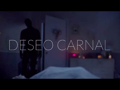 Deseo Carnal | Creepypasta