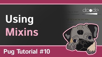 Pug (Jade) Tutorial #10 - Mixins | Reusable blocks of code