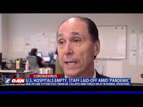 U.S. hospitals empty, staff laid-off amid pandemic