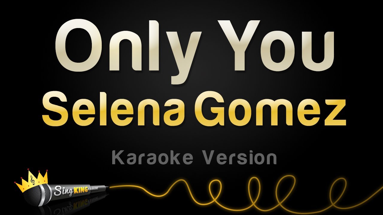 Караоке на английском языке. Selena Gomez only you. Караоке на английском для школьников. Top 10 караоке на английском. Karaoke clip.