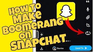 How to make a Boomerang on Snapchat 2023 | Android/IOS Resimi
