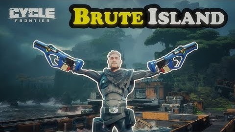 Welcome to T̶h̶a̶r̶i̶  Brute Island - The Cycle Frontier High MMR PvP Highlights #15