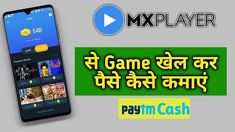 MX Player App Se Paise Kaise Kamaye || MX Player Se Game Khelkar Paise Kamaye Paytm cash
