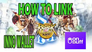 HOW TO LINK RAGNAROK ONBUFF TO INNO WALLET? screenshot 3