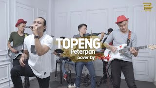TOPENG - PETERPAN LIVE COVER FILOSOFI BAND