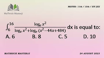 Integral of log x^2 / log x^2 + log (x^2-44x+484) dx from 6 to 16 is equal to | Definite Integration