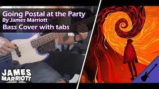 Video thumbnail of "Going Postal at the Party - James Marriott || Bass Cover [With Tabs]"