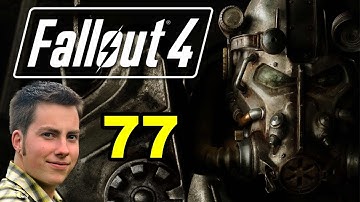 Fallout 4 - Part 77 - I