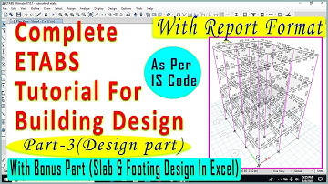 ETABS Tutorial For Building Design Part -3 | Design Detail Of Building | ETABS Design Report Format