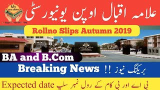 Aiou BA and BCom papers || Aiou BA BCom Rollno Slips Autumn 2019 || Expected Date