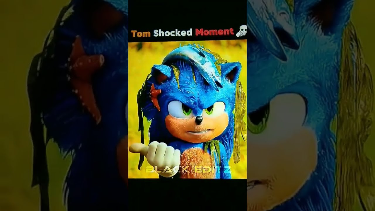 Tom Shocked Moment Sonic CR7fan Subscribe Like Share And Comment In Box