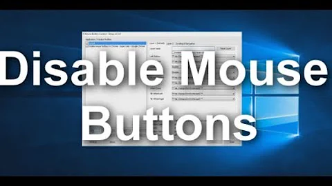 How To Disable Forward and back Mouse Buttons