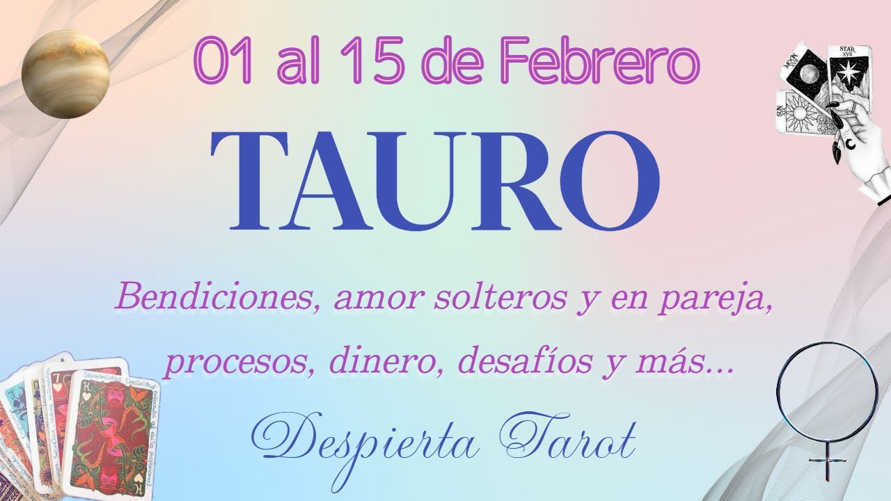 TAURO ♉ El destino te trae un amor💕 #tarot 01 al 15 de Febrero # ...