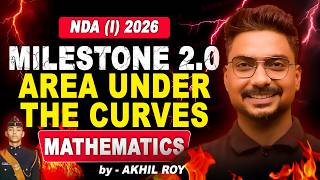 Area Under The Curves (One Shot) for NDA 1 2026 | Milestone Batch | Akhil Sir LIVE #nda