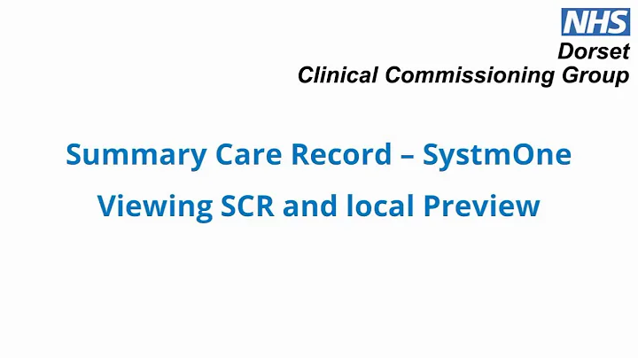 Viewing the Summary Care Record (SCR) for registered Patients in SystmOne