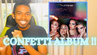 Little Mix Confetti FULL ALBUM (Part 1) | Reaction!