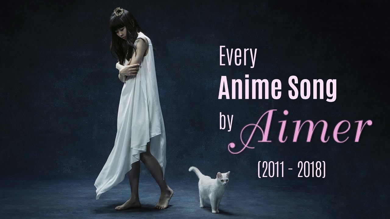 Aimer All Anime Songs 20112021  YouTube