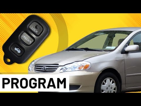 How to Program a Toyota Corolla Remote FOB (2003-2008)