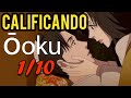 Ooku-Los aposentos privados | CALIFICANDO ANIMES | RAMI