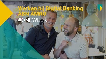 #Oneweek at Digital Banking at ABN AMRO