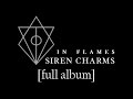 In Flames - Siren Charms [Full Album] [Lyrics in Video]