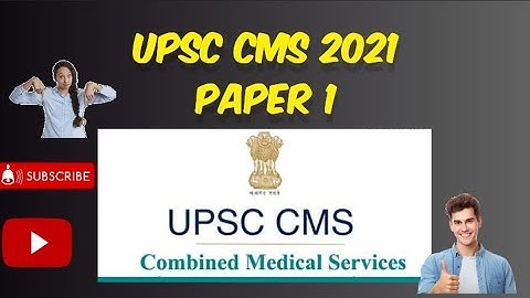 UPSC CMS 2021 PAPER 1  ( PART1  Q1-Q60). #fmge #inicet #neetpg #upsccms