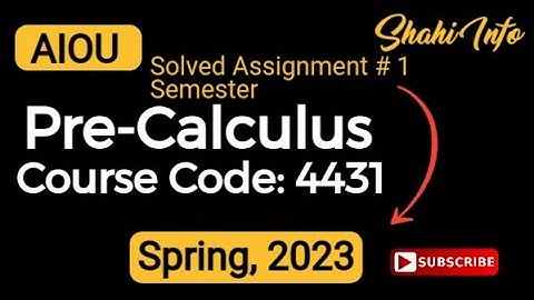 AIOU_BS_English_PreCalculus_(4431)_Solved_Assignment#1_Spring_2023