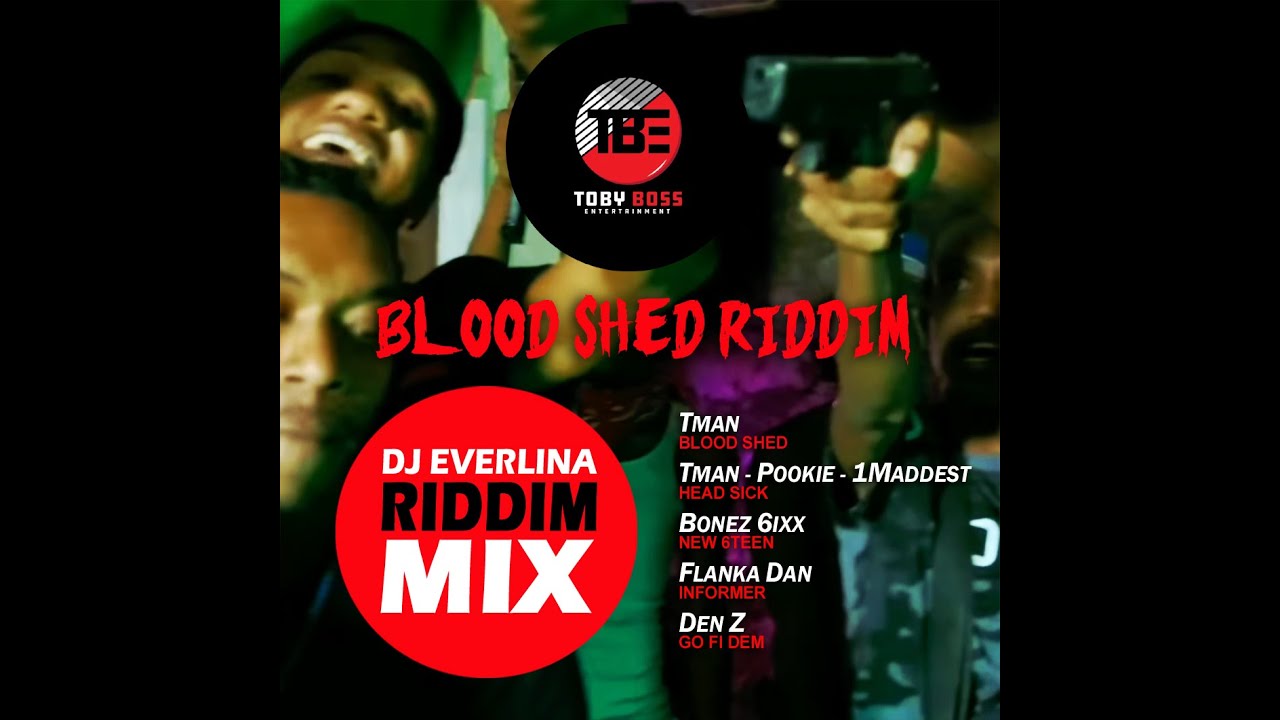 Blood Shed RIDDIM MIX (July 2025) #TRINIBAD #TobyBoss #Tman #Bonez6ixx ...