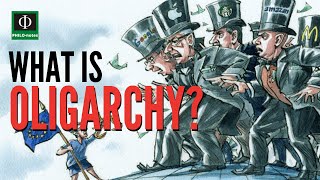 What is Oligarchy?